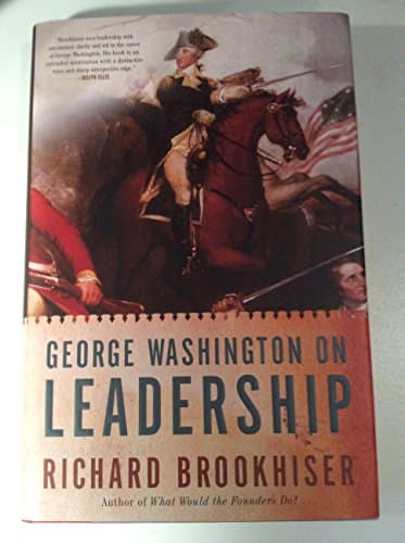 Book cover for George Washington on Leadership by Brookhiser, Richard