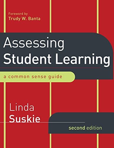 Book cover for Assessing Student Learning: A Common Sense Guide by Suskie, Linda