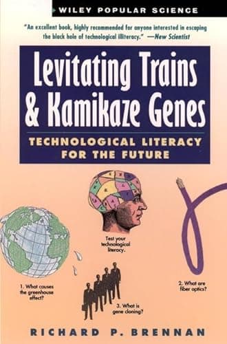 Book cover for Levitating Trains and Kamikaze Genes Pap by P. Brennan, Richard