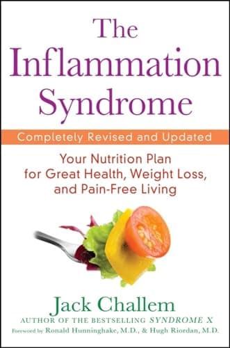 Book cover for The Inflammation Syndrome: Your Nutrition Plan for Great Health, Weight Loss, and Pain-Free Living by Jack Challem