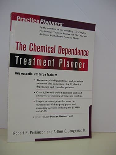 Book cover for The Chemical Dependence Treatment Planner (with TS Upgrade) (PracticePlanners) by Jongsma Jr., Arthur E.