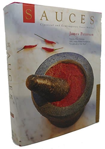 Book cover for Sauces: Classical and Contemporary Sauce Making, 2nd Edition by Peterson, James