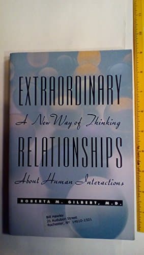 Book cover for Extraordinary Relationships: A New Way of Thinking About Human Interactions by Gilbert, Roberta M.