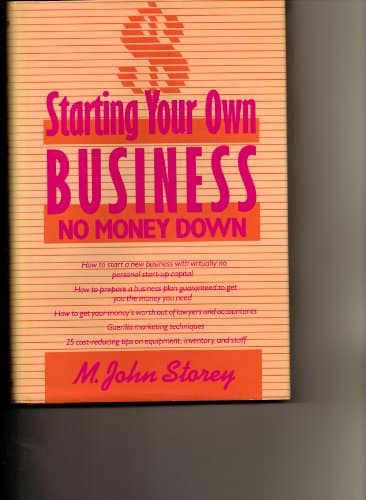 Book cover for Starting Your Own Business: No Money Down by Storey, M. John