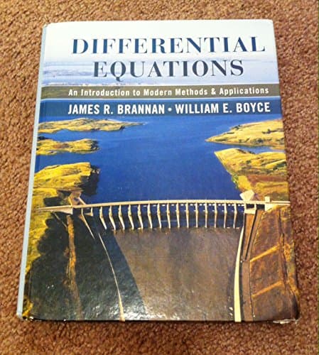 Book cover for Differential Equations: An Introduction to Modern Methods and Applications by Brannan, James R.