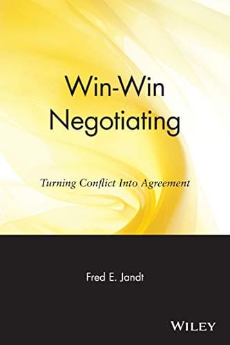 Book cover for Win-Win Negotiating: Turning Conflict Into Agreement by Jandt, Fred E.