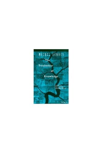 Book cover for The Troubadour of Knowledge (Studies In Literature And Science) by Serres, Michel