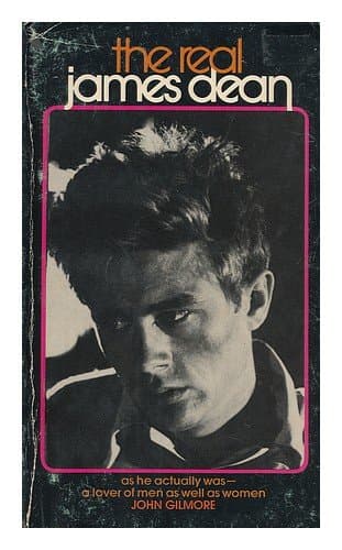 Book cover for The real James Dean by John Gilmore