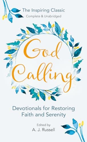 Book cover for God Calling: Devotionals for Restoring Faith and Serenity by Russell, A. J.