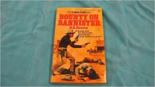 Book cover for Bounty On Bannister by Newton, D. B.