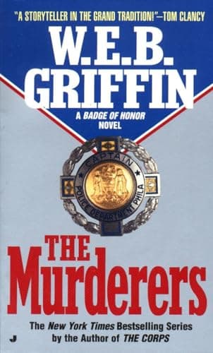 Book cover for The Murderers (Badge of Honor, No. 6) by Griffin, W.E.B.