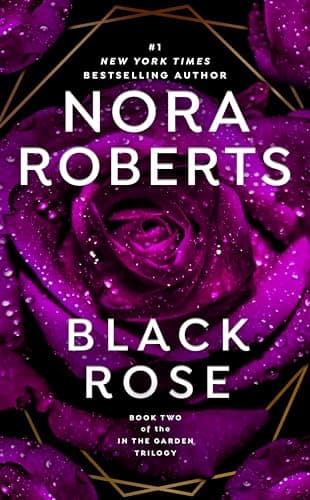 Book cover for Black Rose (In The Garden Trilogy) by Roberts, Nora