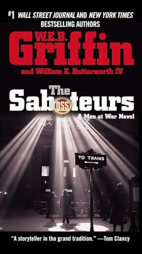 Book cover for The Saboteurs (Men at War) by Griffin, W.E.B.