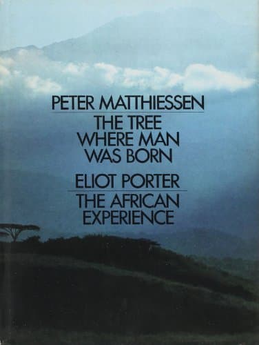 Book cover for Tree Where Man Was Born by Mattiessen, Peter