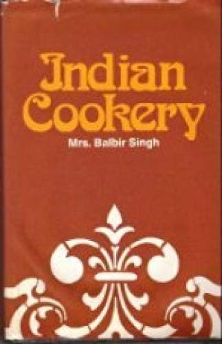 Book cover for Indian Cookery by Balbir Singh