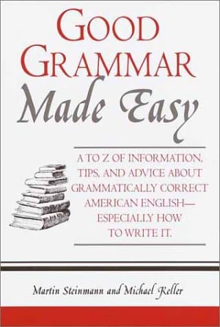 Book cover for Good Grammar Made Easy by Steinmann, Martin