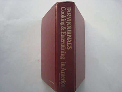 Book cover for Farm Journal's Cooking & Entertaining In America (Two Volumes in One) by Farm Journal