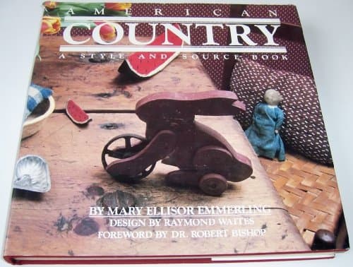 Book cover for American Country: A Style And Source Book by Mary Emmerling