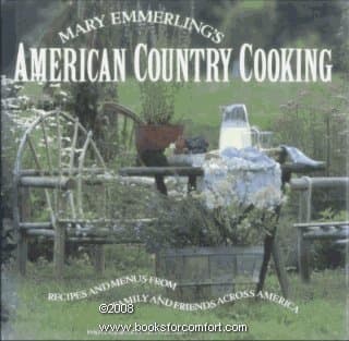 Book cover for Mary Emmerling's American Country Cooking: Recipes and Menus from Family and Friends Across America by Mary Emmerling