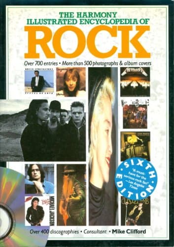 Book cover for The Harmony Illustrated Encyclopedia of Rock by Clifford, Mike