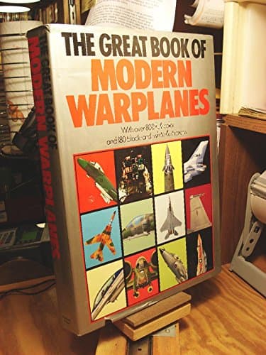 Book cover for The Great Book Of Modern Warplanes by Gunston, Bill