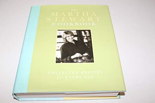 Book cover for The Martha Stewart Cookbook: Collected Recipes for Every Day by Stewart, Martha