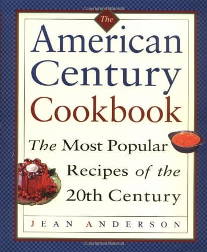 Book cover for The American Century Cookbook by Anderson, Jean