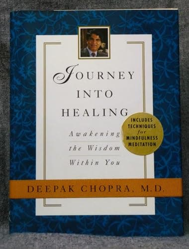 Book cover for Journey Into Healing: Awakening the Wisdom Within You by Deepak Chopra