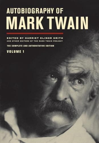 Book cover for Autobiography of Mark Twain: The Complete and Authoritative Edition, Vol. 1 by Mark Twain