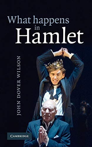 Book cover for What Happens in Hamlet by Wilson, John Dover