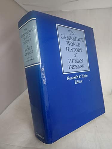 Book cover for The Cambridge World History of Human Disease by Kiple, Kenneth F.