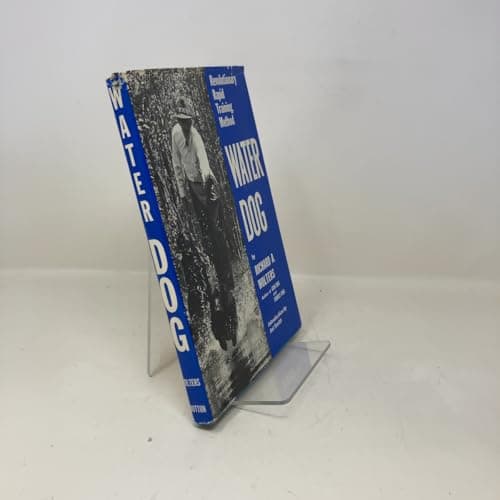 Book cover for Water Dog: Revolutionary Rapid Training Method by Richard A. Wolters