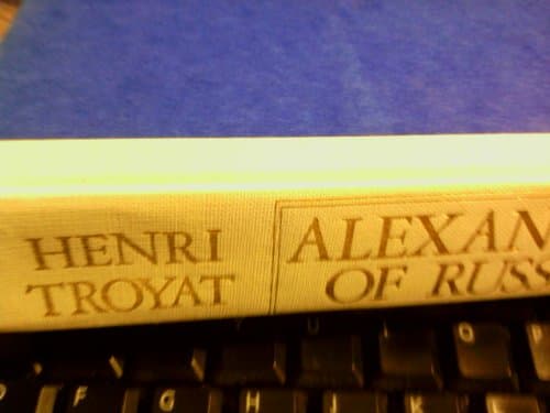 Book cover for Alexander of Russia: Napoleon's Conqueror by Troyat, Henri