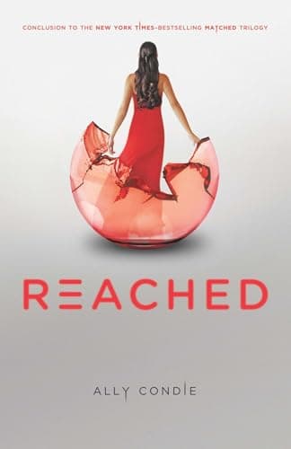 Book cover for Reached (Matched Trilogy Book 3) by Condie, Ally
