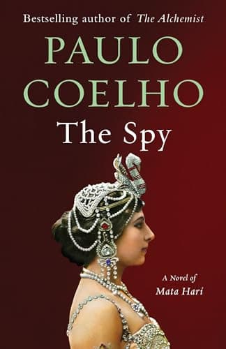 Book cover for The Spy: A Novel of Mata Hari (Vintage International) by Coelho, Paulo