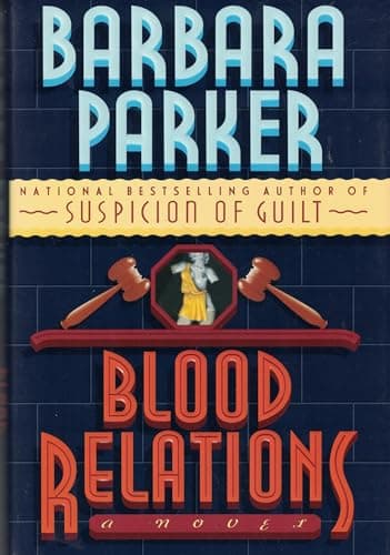 Book cover for Blood Relations: A Novel by Barbara Parker
