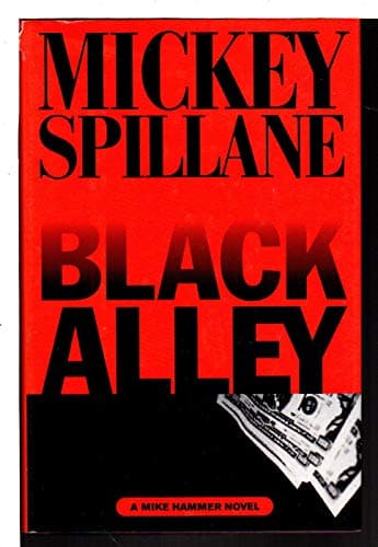 Book cover for Black Alley (A Mike Hammer novel) by Spillane, Mickey