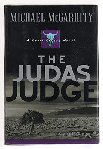 Book cover for The Judas Judge (Kevin Kerney Novels) by McGarrity, Michael