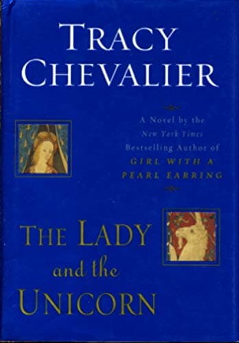 Book cover for The Lady and the Unicorn by Chevalier, Tracy