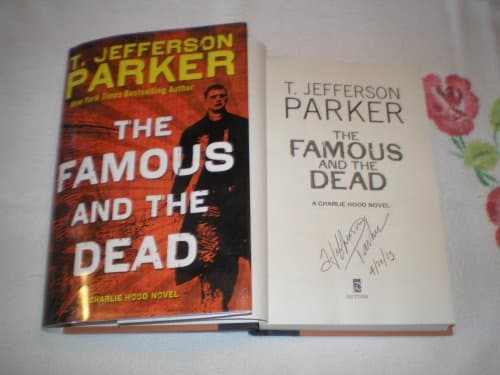 Book cover for The Famous and the Dead (Charlie Hood) by Parker, T. Jefferson