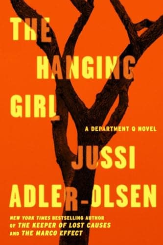 Book cover for The Hanging Girl: A Department Q Novel by Adler-Olsen, Jussi