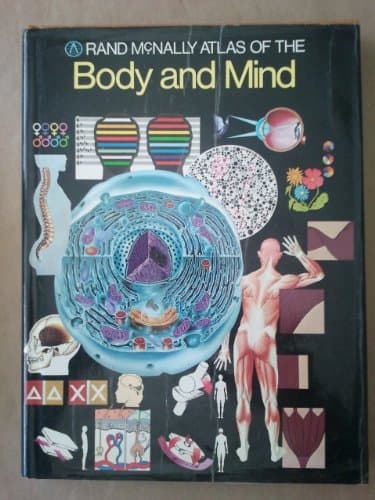 Book cover for The Rand McNally atlas of the body and mind by Binney, Ruth; Janson, Michael - Editors