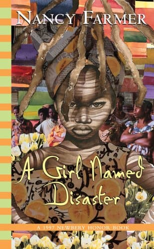 Book cover for A Girl Named Disaster by Farmer, Nancy