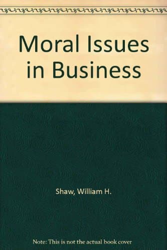 Book cover for Moral issues in business by Shaw, William H