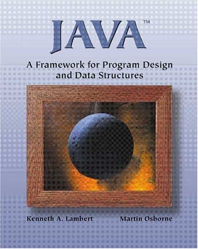 Book cover for Java: A Framework for Program Design and Data Structures by Lambert, Kenneth