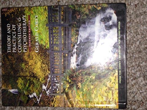 Book cover for Theory and Practice of Counseling and Psychotherapy (with Web Site, Chapter Quiz Booklet, and InfoTrac) (Available Titles CengageNOW) by Corey, Gerald