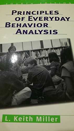 Book cover for Principles of Everyday Behavior Analysis (with Printed Access Card) by Miller, L. Keith