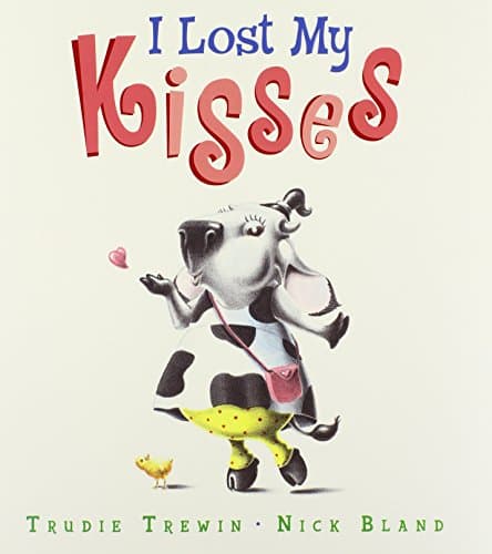 Book cover for I Lost My Kisses by Trewin, Trudie