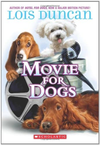 Book cover for Movie For Dogs by Duncan, Lois