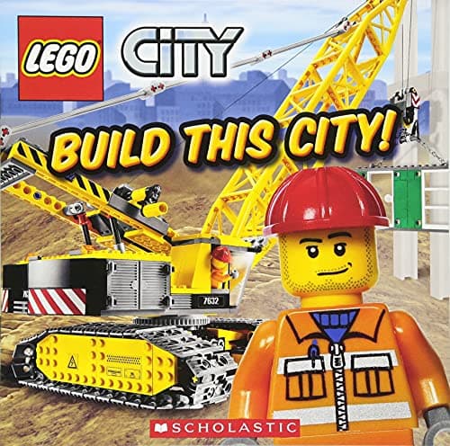 Book cover for Build This City! (LEGO City) by Scholastic